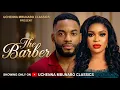 THE BARBER - UCHENNA MBUNABO ORIGINAL