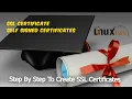 Creating Self Signed Certificate - self signed certificate Generating self signed SSL certificate
