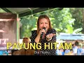 Download Lagu PAYUNG HITAM VOC : EKA THALITA  @R.LENA ENTERTAINMENT | RIEZAL | KINDINGAN |
