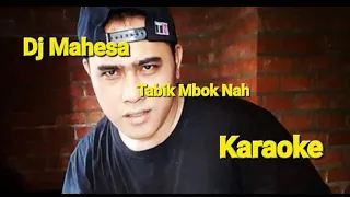 Download Dj Mahesa - tabik mbok nah, lirik karaoke MP3