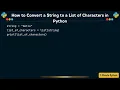 How to Convert a String to a List of Characters in Python