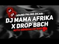 Download Lagu DJ MAMA AFRIKA X DROP BBCH SOUND JJ KANE FULL BASS VIRAL TIKTOK TERBARU 2024 ( SLOWED X REVERB )🎧