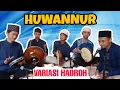 Download Lagu HUWANNUR || VARIASI HADROH