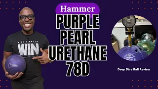 RETURN OF A MONSTER Hammer Purple Pearl Urethane 78D Deep Dive Ball Review