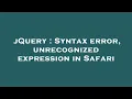 jQuery Syntax error unrecognized expression in Safari