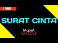 Download Lagu SURAT CINTA  - MUPET KARAOKE