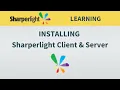 Installing Sharperlight Client Server