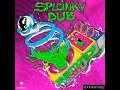 SUBTRONICS - SPLOINKY DUB (Feat. Grech)