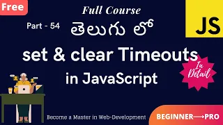 54 Learn Set Clear Timeouts in JavaScript