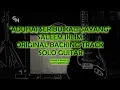 Download Lagu SALEEM IKLIM - ADUHAI SERIBU KALI SAYANG - SOLO BACKING TRACK