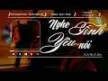 Nghe nói tình yêu – Lư Lư Mau Im Lặng | 听闻爱情 – 卢卢快闭嘴 | Vietsub + Lyrics