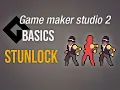 Stunlock with state machines Game Maker Studio 2 Basics