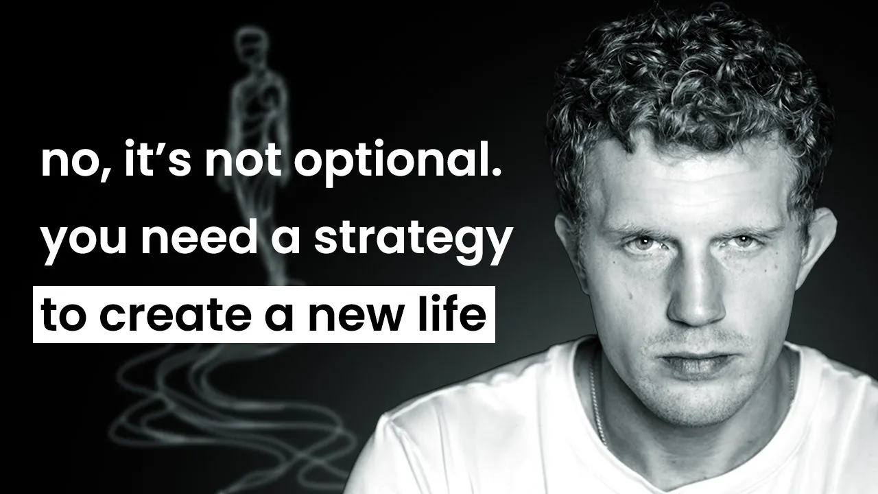 Outline Video The Fastest Way To Create A New Life (A 12 Month Plan)