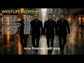 Lagu Westlife Gospel Compilation  - Official Gospel Songs #westlife #gospel #song #ai #aimusic