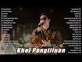Download Lagu Khel Pangilinan Love Songs Collection 2025 | OPM Acoustic Nonstop Hits | Trending Playlist
