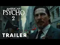 Download Lagu FAN TRAILER: American Psycho 2 (2025) - Teaser Trailer | Christian Bale