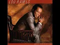 Lou Rawls (duet with Tata Vega) - Learn To Love Again