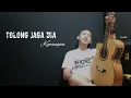 Download Lagu Tolong jaga dia - Kenangan ( Cover mas long official )