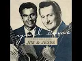 She Left Me Standing On the Mountain - Jim & Jesse