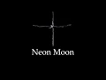 Download Lagu Cigarettes after sex - Neon Moon [Lyrics]
