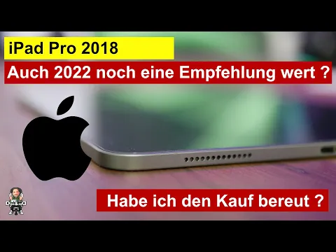 Download MP3 Lohnt sich das Apple iPad Pro 2018 in 2022 noch?