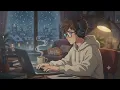 snowfall night lofi boy coding 1hr winter lofi mix for programming