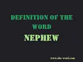 Definition of the word Nephew