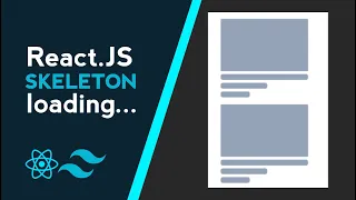 How to Create a Loading Skeleton in ReactJS with Tailwind CSS