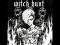 Witch hunt