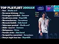 Download Lagu Top Playlist Lagu Pop 2000an Indonesia | Lagu Pop Indonesia 2000an paling Enak di Dengar