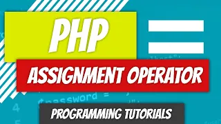 Assignment Operator - PHP