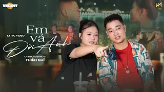 Em Vá Đời Anh (Lyric Video) - Thiên Chí x WM Media | Em Con Gái Nhà Lành Còn Anh Tiếng Xấu Đã Thành