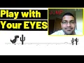 Play Dino Game with your Eyes - Blink Detection using OpenCV Python Dlib PyAutoGui
