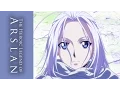 Download Lagu The Heroic Legend of Arslan - Official Ending #2 - Kalafina - One Light