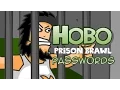 Hobo Prison Brawl Passwords