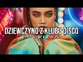 Lagu AKCENT - Dziewczyna Z Klubu Disco (Tr!Fle \u0026 LOOP \u0026 Black Due Remix)