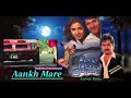 Aankh Mare Ladki Aankh Mare | Tere Mere Sapne () | Kumar Sanu | Alka Yagnik | Paulbabu Entertainment