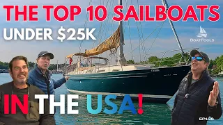 The Top 10 Sailboats Under $25k in the USA!