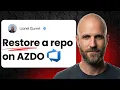 How to Restore a Deleted Git Repository in Azure DevOps