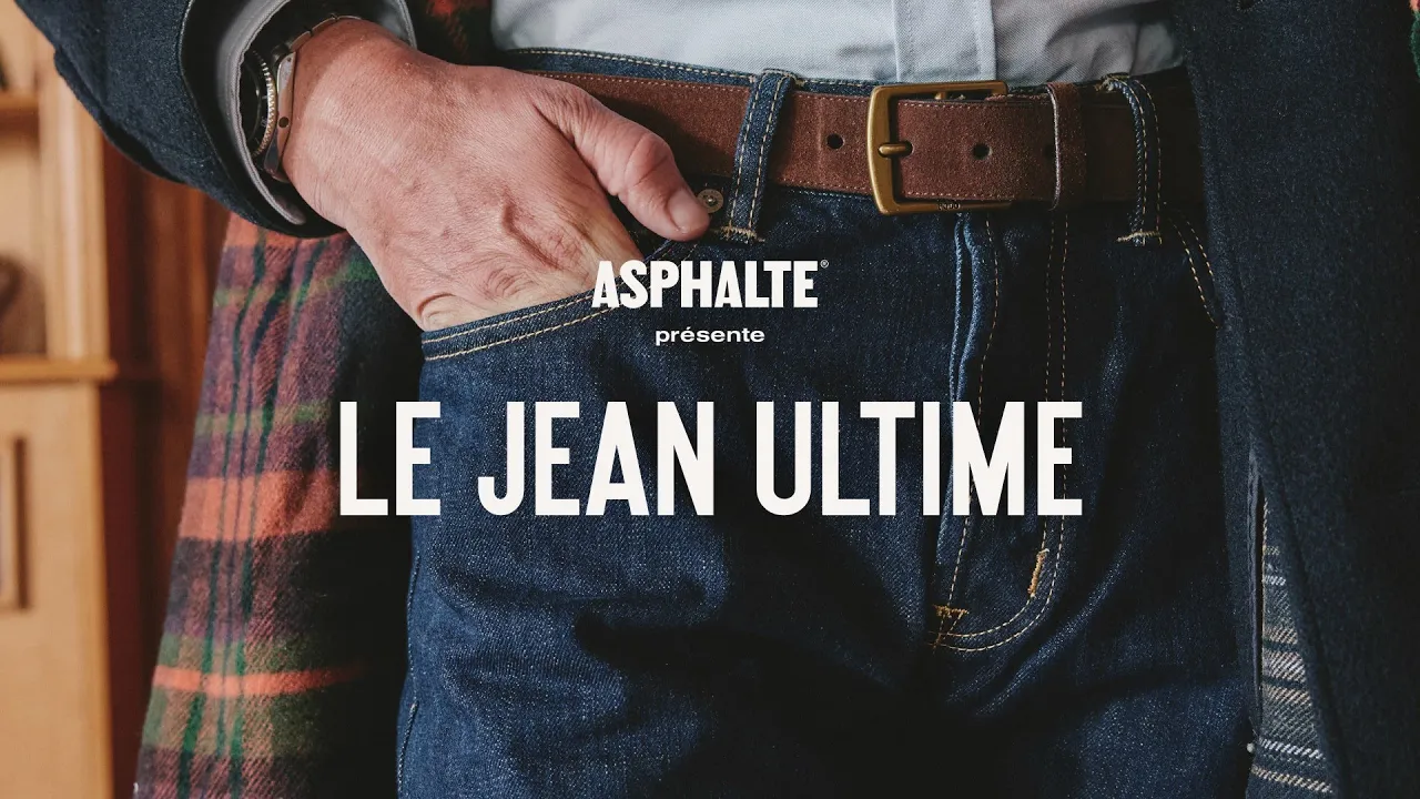 ASPHALTE — ASPHALTE — Le Jean Ultime (YouTube video ad)