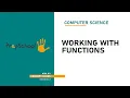 DAY 10 COMPUTER SCIENCE CBSE XII WORKING WITH FUNCTIONS L2
