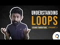 Understanding Loops Coding Foundations StayQrious Aanand Srinivas S1 EP 2