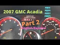 2007 GMC Acadia Service Stabilitrak - No Traction Control