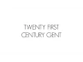 Download Lagu Twenty First Century Gent - Intro