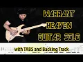 Warrant Heaven Guitar Solo Lesson with Tabs and Backing Track