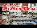 Download Lagu MERINDING....!!! KALAMUN QODIM SANTRI TAHFIDZ ANAK ASNAWIYYAH DEMAK MP3