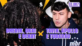 (SAIU FAÍSCA🔥) TUBARÃO, TAVIN e APOLLO x OKAI, DHERIK e DEHAT | SEGUNDA FASE | BATALHA DO S #87