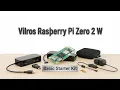 The Ultimate Tiny PC Vilros Raspberry Pi Zero 2 W Starter Kit Unboxing Vilros