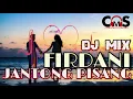 Download Lagu DJ MIX JANTONG PISANG - FIRDANI (2021)