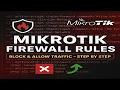 MikroTips How to Firewall I